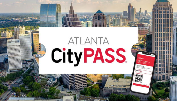Atlanta CityPASS®